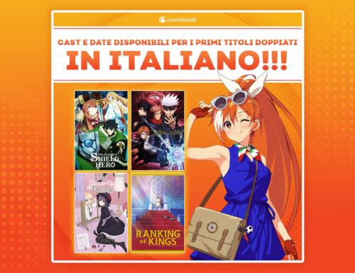 Crunchyroll svela date e doppiatori dei suoi primi 4 anime in italiano!