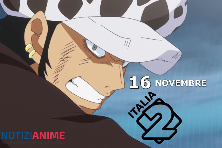 One Piece, saga di Dressrosa su Italia 2 dal 16 novembre! Lupin termina di giovedì per bassi ascolti