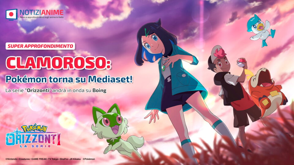 Clamoroso, Pokémon torna su Mediaset - La serie Orizzonti andrà in onda su Boing nella primavera 2024