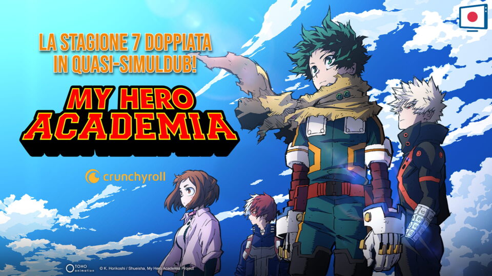 My Hero Academia 7 doppiato in italiano su Crunchyroll in quasi-simuldub - Notizianime