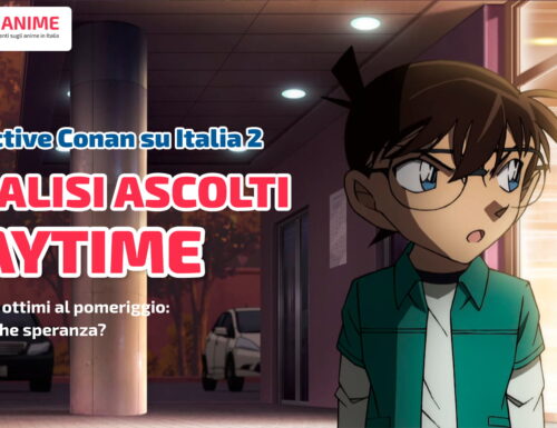 Analisi degli ascolti di Detective Conan nel daytime di Italia 2: risultati ottimi al pomeriggio. C’è qualche speranza?