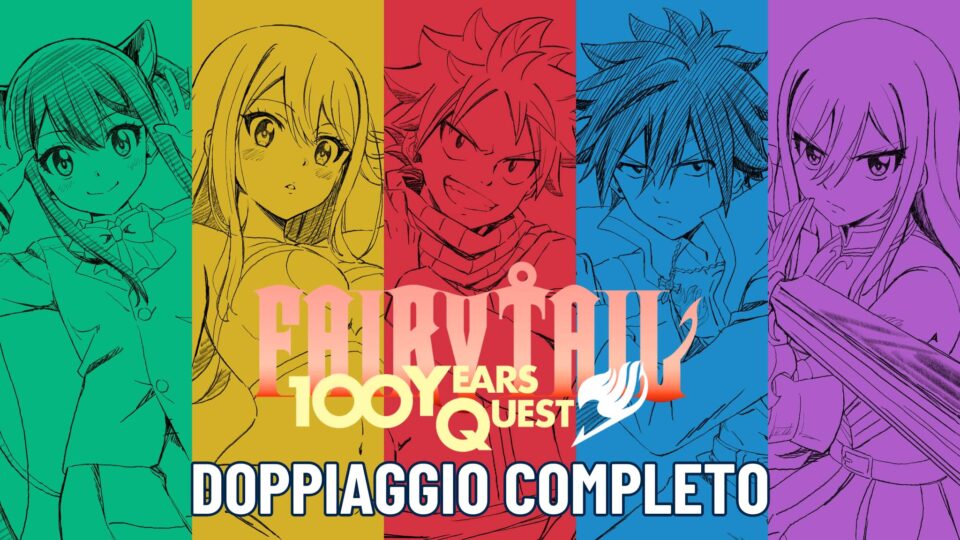 Fairy Tail 100 Years Quest, il doppiaggio italiano Dynit è completo su Amazon Prime Video - Anche Magilumiere Magical Girls Inc in italiano